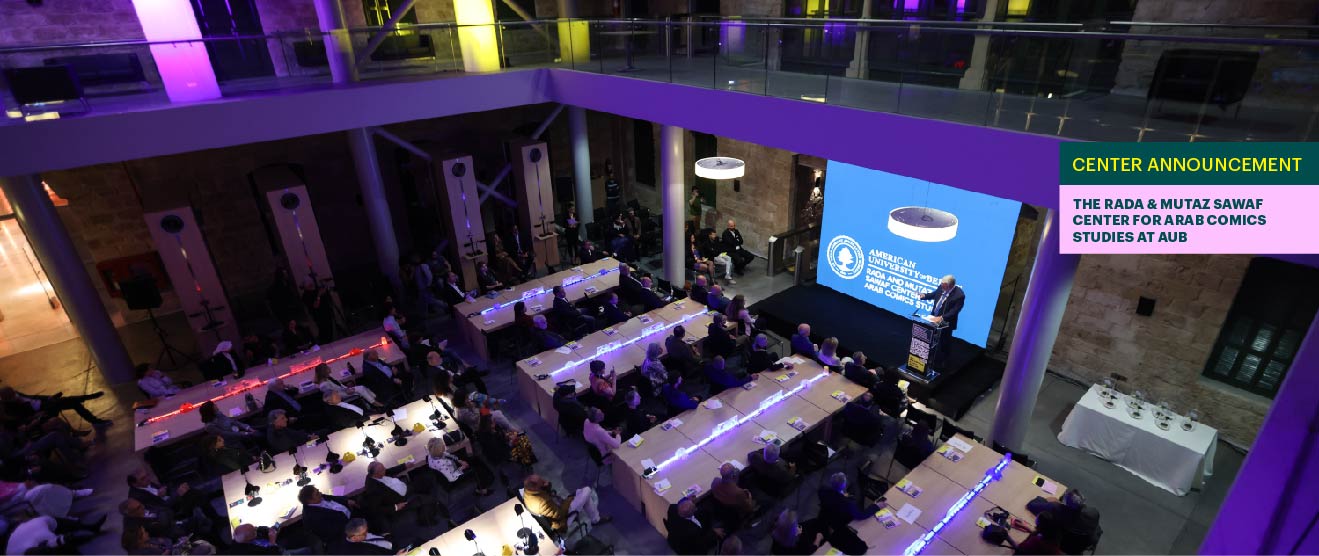 Celebrating the establishment of the "Rada and Mutaz Sawaf Center for Arab Comics Studies at AUB" at the Lebanese National Library